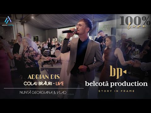 Adrian Dis - Colaj Brauri | Nunta Georgiana & Vlad