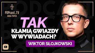Show-biznes bez cenzury: Wiktor Słojkowski o tym, jak nas oszukują