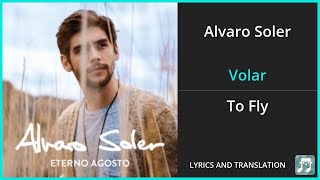 Alvaro Soler - Volar Lyrics English Translation - Spanish and English Dual Lyrics  - Subtitles