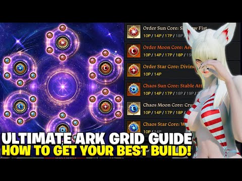 Lost Ark ULTIMATE Ark Grid Guide! All Core Builds & Astrogem Cutting