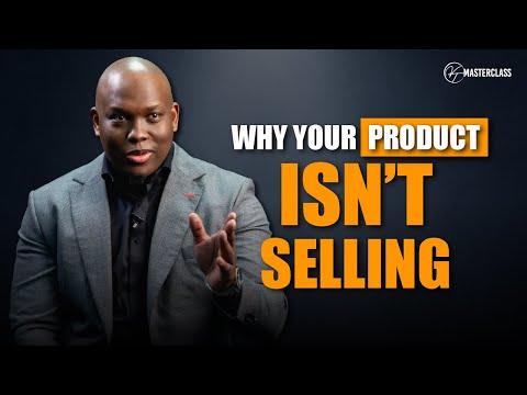 Masterclass: How To Sell Your Product