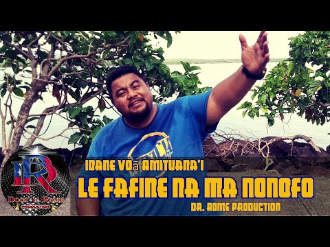 John Voā Amituana'i - Le Fafine na ma nonofo - Dr. Rome Production