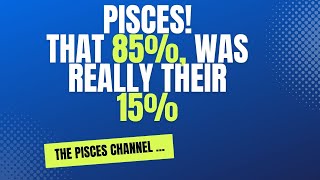 Download lagu PISCES ♓️ THEIR 85% at HOME, WAS REALLY THEIR 15% — & THEY STILL LOVE YOU. #pisces #thepisceschannel mp3