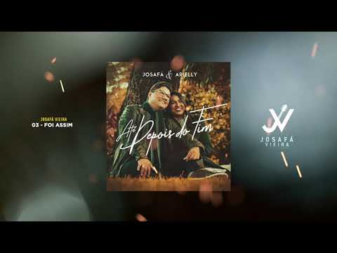 EP "ATÉ DEPOIS DO FIM" – JOSAFÁ VIEIRA (COMPLETO)