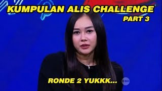 Download lagu KUMPULAN ALIS CHALLENGE ARTIS THE COMMENT PART 3 mp3 Download lagu KUMPULAN ALIS CHALLENGE ARTIS THE COMMENT PART 3 mp3