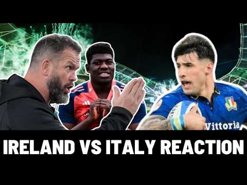 IRELAND vs ITALY REACTION  | SIX NATIONS