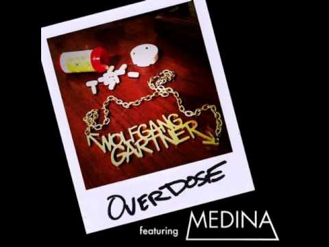 Wolfgang Gartner feat. Medina - Overdose (Original Mix)