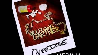 Wolfgang Gartner feat. Medina - Overdose (Original Mix)