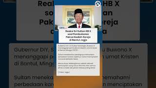 REAKSI Sri Sultan HB X soal Pembubaran Paksa Ibadah di Gereja Bantul