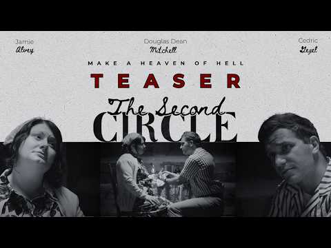 “The Second Circle” First Look Teaser