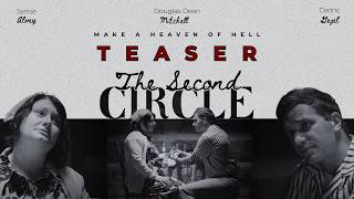 “The Second Circle” First Look Teaser