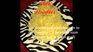 Pete&#39;s Noodles - Santa Ana Winds