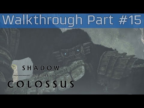 Shadow of the Colossus (PlayStation 4) - Walkthrough Part #15 [HD 1080P]