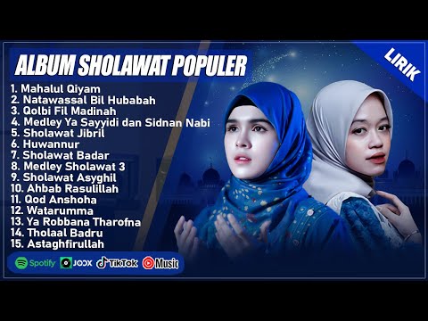 SHOLAWAT MERDU ALMA ESBEYE & NADA SIKKAH FULL ALBUM TERPOPULER 2025 (LIRIK) | SHOLAWAT TERBARU 2025