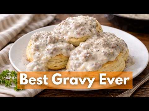 How to Make the Best Sausage Gravy (Easy Biscuits & Gravy Recipe)
