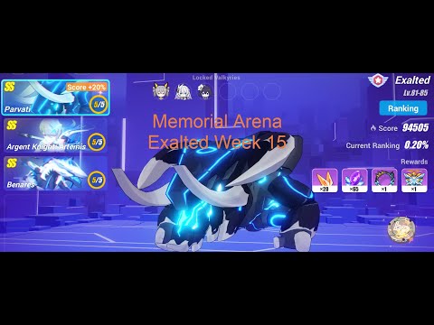 Honkai Impact 3rd(Global EU)Exalted MA Week 15 Parvati,Artemis,Benares