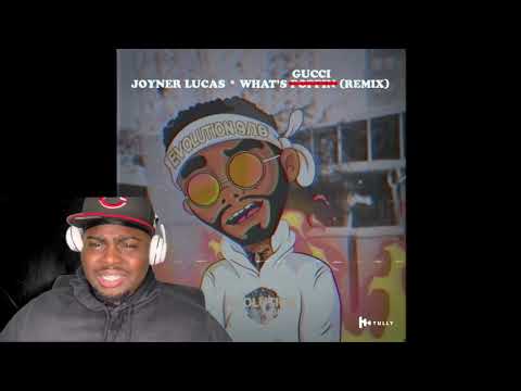 He Tuff!! Joyner Lucas - What’s Poppin Remix(What’s Gucci)[Reaction]