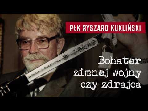 Col. Ryszard Kukliński: A Cold War Hero or a Traitor?