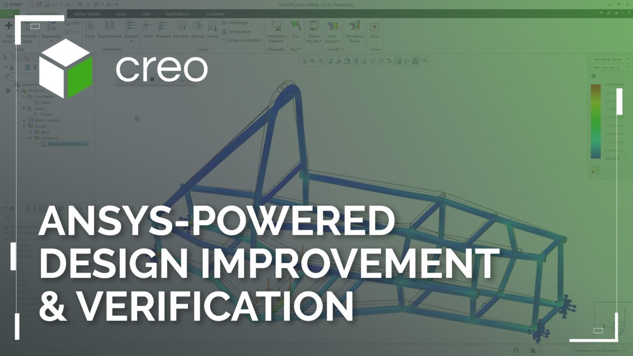 Streamlined Design Improvement & Verification with Creo Simulation Live & Creo Ansys Simulation