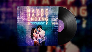 &quot;Never Fly Away&quot; | From Maybe Happy Ending (Original Broadway Cast Recording)