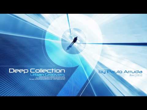 DJ Paulo Arruda - Deep House Collection 9
