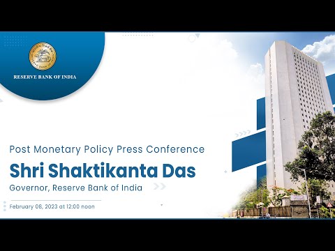 Post Monetary Policy Press Conference by Shri Shaktikanta Das, RBI Governor- February 08, 2023