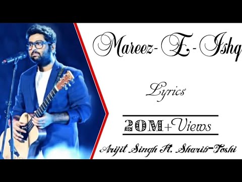 download lagu mp3 mp4 Mareez E Ishq Song Lyrics, download lagu Mareez E Ishq Song Lyrics gratis, unduh video klip Mareez E Ishq Song Lyrics