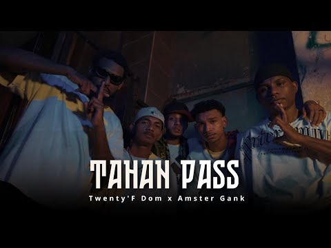 TAHAN PASS - TWENTY FOUR DOM FT AMSTER GANK