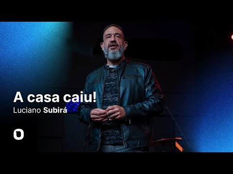Luciano Subirá | THE HOUSE FELL!