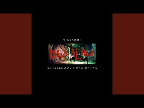 DuaAlam (feat. Eylsoul, Nuka, Danye)