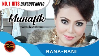 Download lagu Rana Rani Munafik... mp3