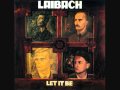 Laibach - Dig A Pony / I Me Mine (Beatles cover)