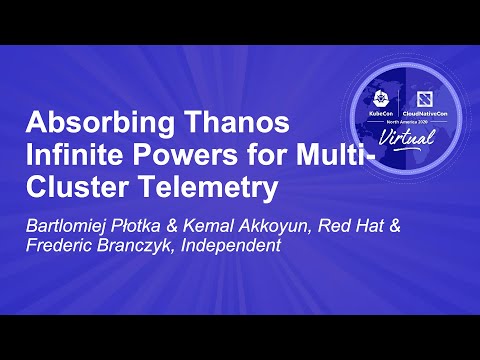 Absorbing Thanos Infinite Powers for Multi-Cluster Telemetry - Bartlomiej Płotka