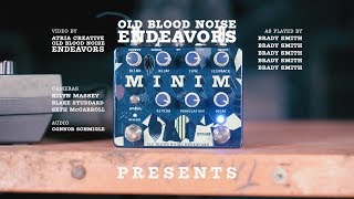 Video thumbnail for Old Blood Noise Endeavors Presents - Minim by Old Blood Noise Endeavors
