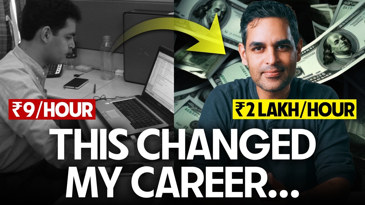 From 9 INR per hour to 9 LAKH INR per hour! | Warikoo Careers Hindi