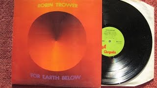 ROBIN TROWER & JAMES DEWAR . FOR EARTH BELOW .1975
