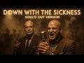 Disturbed Down With The Sickness 1950 S Soul Version