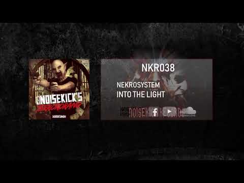 NKR038: 04. Nekrosystem - Into The Light