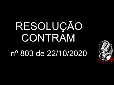 RESOLUÇAO CONTRAN nº 803 de 22/10/2020