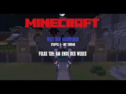 Folge 139: Am Ende des Weges - Minecraft - Welt der Abenteuer