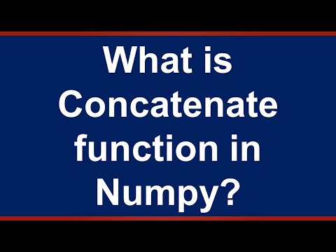 What is concatenate function in Numpy Urdu Hindi Lesson 7