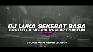 Download lagu DJ MENGAPA KAU DAN AKU BERSUA - LUKA SEKERAT RASA (BOOTLEG) X MELODI NGULAR ENAKEUN FULL BASS 2024 mp3 Download lagu DJ MENGAPA KAU DAN AKU BERSUA - LUKA SEKERAT RASA (BOOTLEG) X MELODI NGULAR ENAKEUN FULL BASS 2024 mp3