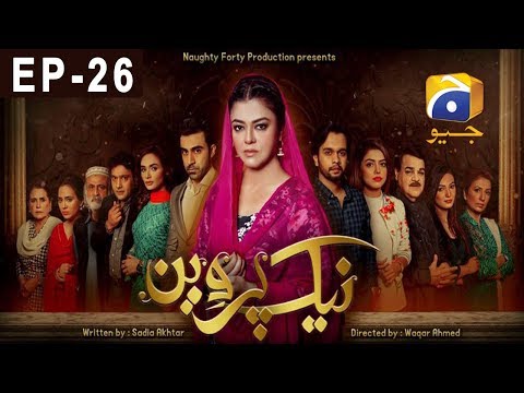 Naik Parveen - Episode 26 | HAR PAL GEO