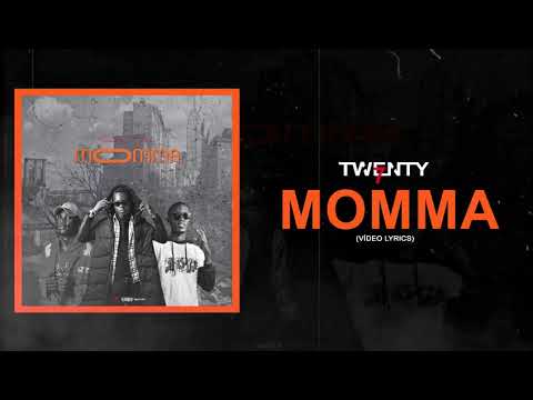 Twenty 7 - Momma (Vídeo Lyrics)