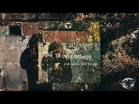 Original Jah Bruno | Jah ta no comando | Buffalo Sounds prod.