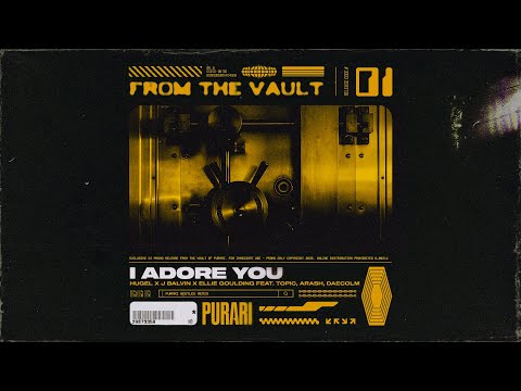 HUGEL x J Balvin x Ellie Goulding feat. Topic, Arash, Daecolm - I Adore You (PURARI Remix) [FREE DL]