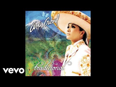 Ana Gabriel - Volver, Volver (Cover Audio)