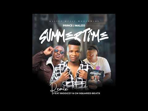 Prince J Malizo - Summertime remix (feat. Biodizzy & CM Squared Beats) 