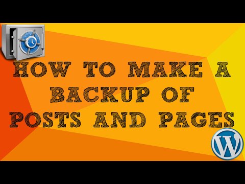 How To Backup Wordpress Pages and Posts
