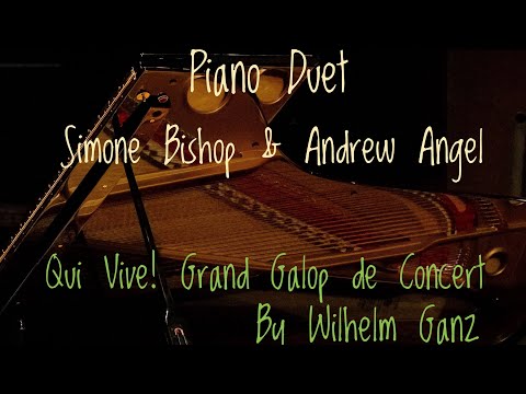 Qui Vive! Grand Galop de Concert (Wilhelm Ganz) - piano duet by Andrew Angel & Simone Bishop